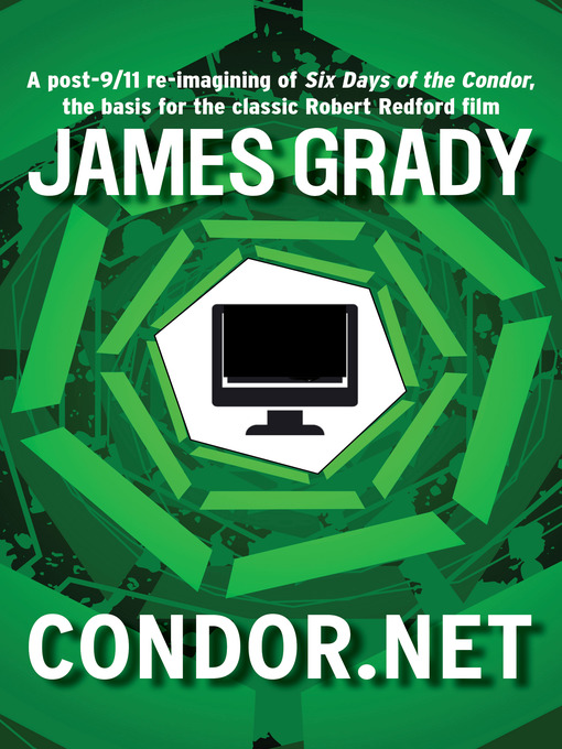 Title details for condor.net by James  Grady - Available